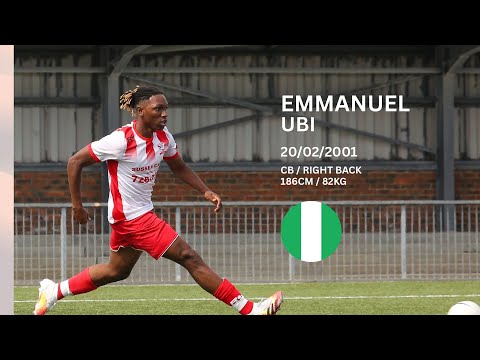 Emmanuel Ubi – Centre-Back / Right-Back | Highlight Reel 