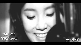 [FULL COVER] Taeyeon (태연) - &#39;BYE&#39; (미스터 고) &#39;Mr.GO&#39; OST
