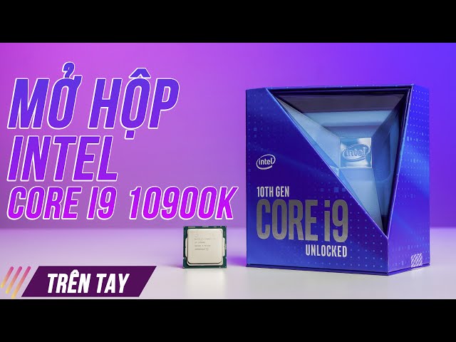 CPU Intel Core i9-10900K (3.7GHz turbo 5.3GHz | 10 nhân 20 luồng | 20MB Cache | 125W)