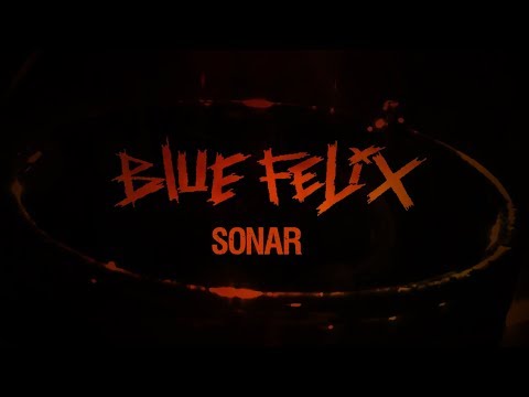 BLUE FELIX - SONAR