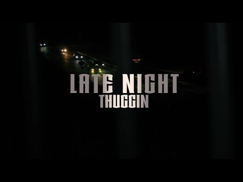 CHUCKSTAAA - Late Night Thuggin (Official Music Video) Shot By: @JUNGLJVisualz 