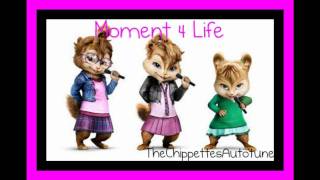The Chipettes - Moment 4 Life