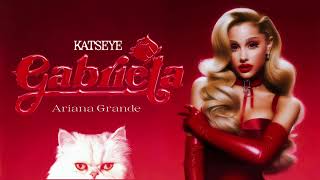 Download lagu What if Gabriela by KATSEYE was sung by Ariana Grande? 🔥 mp3