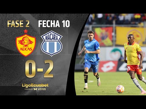 FULL SUMMARY: AUCAS 0-2 MACARÁ | ECUABET LEAGUE SERIES A PHASE 2 - MATCHDAY 10