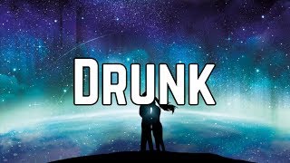 Zayn - Drunk (Lyrics)