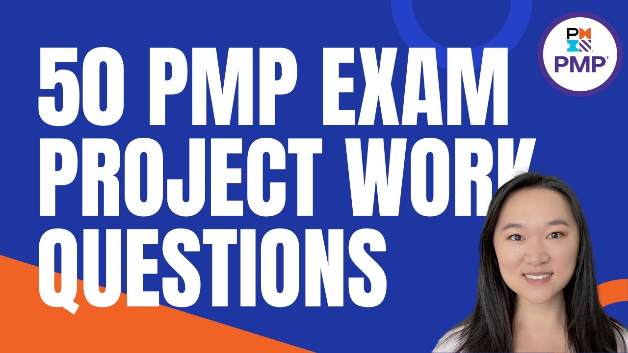 50 PMP Exam Questions - Project Work Performance Domain (PMBOK 7th Ed.)