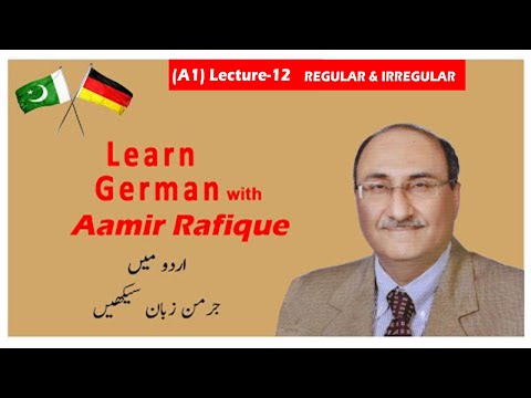 A1 | German Language | Lecture 12 | Regular & Irregular Verbs