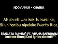 Ndovu kuu ft khadija ft vijana barubaru sakata rumba lyrics @jacksonatraajcoollyrics7582