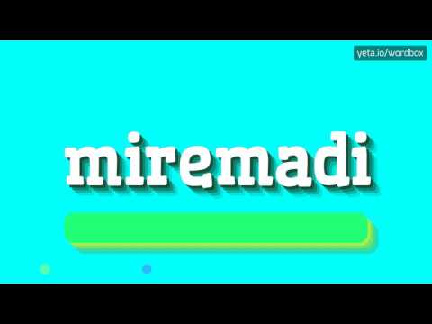 MIREMADI - HOW TO PRONOUNCE IT!?