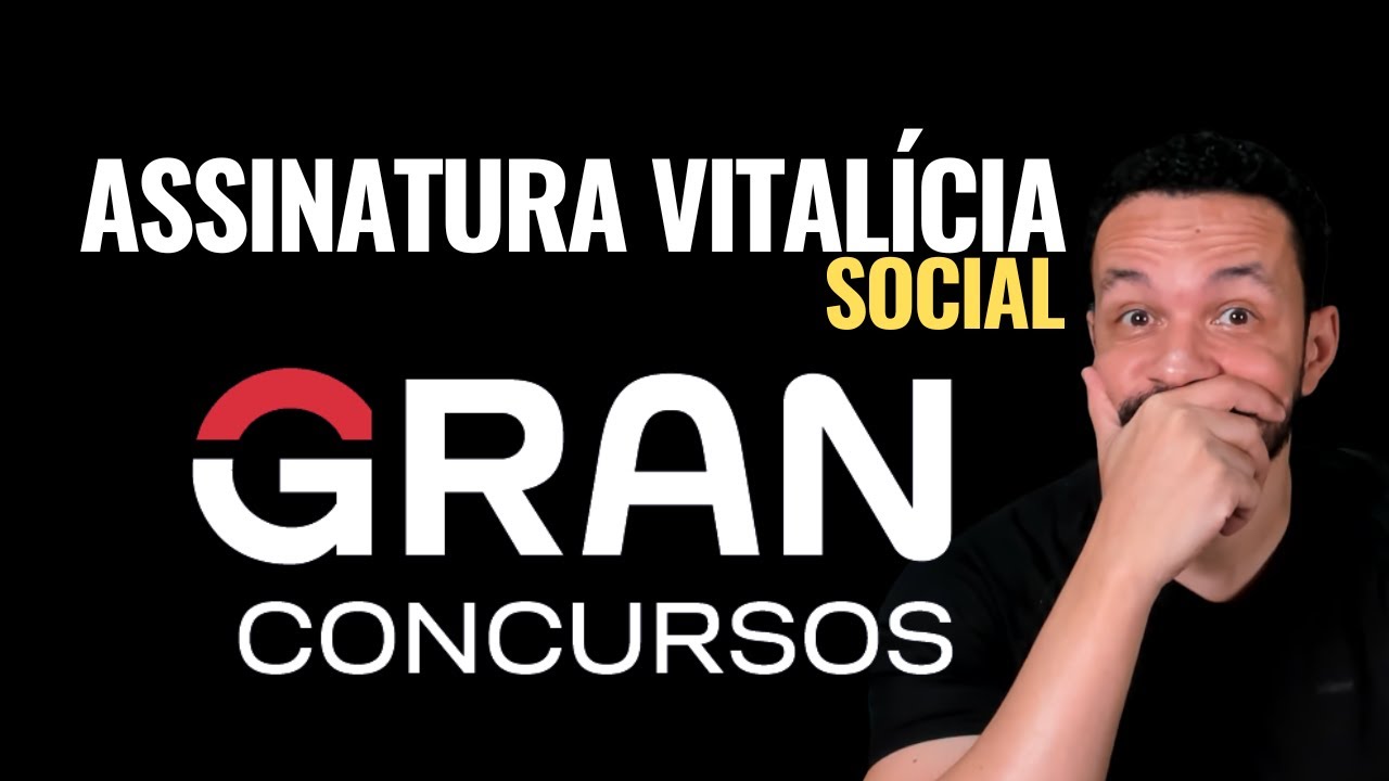 Gran Cursos: Assinatura Vitalícia | Por tempo limitado!