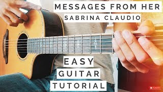 Messages From Her Sabrina Claudio Guitar Tutorial // Messages From Her Guitar // Guitar Lesson #537