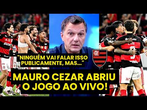 “NINGUÉM VAI FALAR ISSO PUBLICAMENTE, mas no FLAMENGO ELES ENTENDEM que…” MAURO CEZAR ABRE O JOGO!