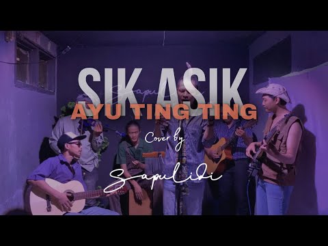 Ayu Ting-Ting - Sik Asik ( Cover SapulidiMustic) #sapulidimustic