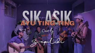 Download lagu Ayu Ting-Ting - Sik Asik ( Cover SapulidiMustic) #sapulidimustic mp3 Download lagu Ayu Ting-Ting - Sik Asik ( Cover SapulidiMustic) #sapulidimustic mp3