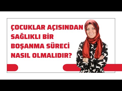 ÇOCUKLAR AÇISINDAN SAĞLIKLI BİR BOŞANMA SÜRECİ NASIL OLMALIDIR?  | Hatice Kübra Tongar