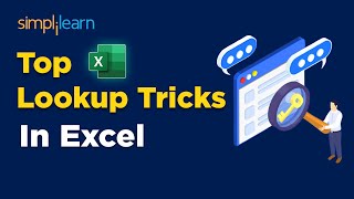 4 Ways To Use VLOOKUP In Excel | Top LOOKUP Tricks In Excel | LOOKUP Tricks | Simplilearn