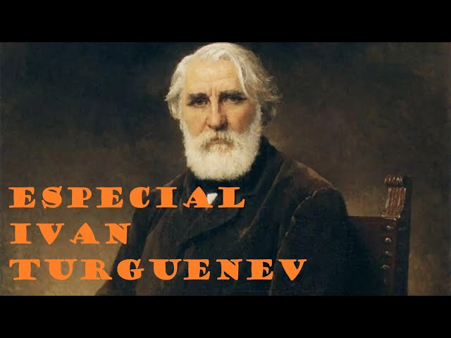 Vídeo relacionado con 7 mejores cuentos de Iván Turguéniev