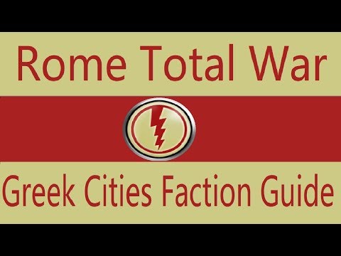 Greek Cities Faction Guide: Rome Total War
