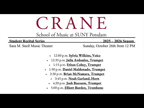 Crane Student Recitals: Sunday October 26 in Snell Music Theater