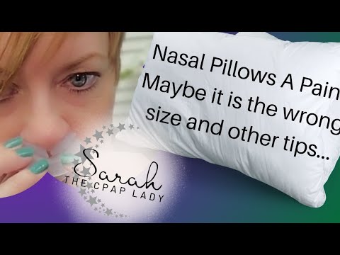 Nasal Pillow mask driving you crazy?  Is it the wrong size? Are your straps in the wrong place?