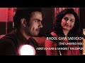 Bhool Gaya Sab Kuch I The Unwind Mix I Akriti Kakar I Sangeet Haldipur