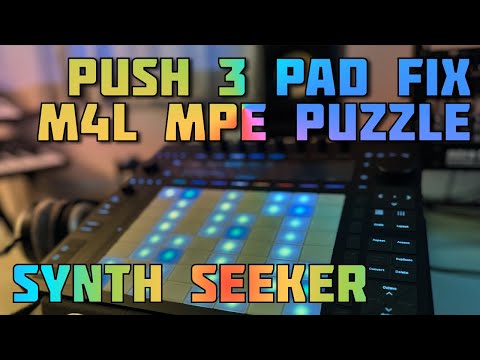 Push 3 PSA - Max For Live MPE Puzzle