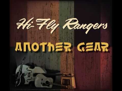 ANOTHER GEAR - Hi-Fly Rangers