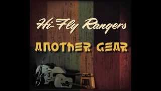 ANOTHER GEAR - Hi-Fly Rangers