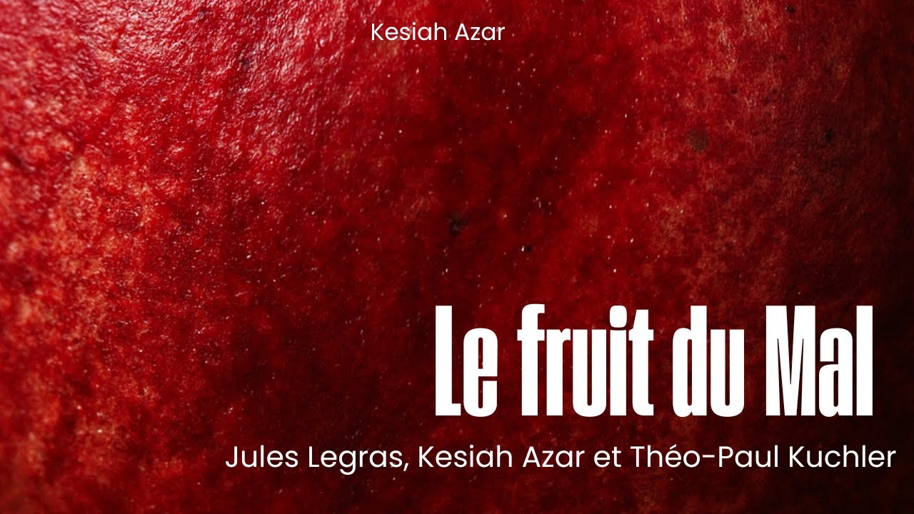Miniature de la vidéo Le Fruit du Mal - 2025 du film Le fruit du mal