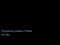 Progressiver presents FineSky -  Fine Sky