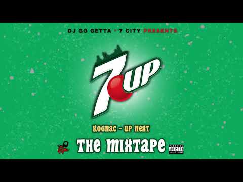 KOGNAC - UP NEXT | 7UP THE MIXTAPE
