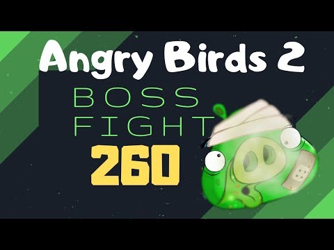 Angry Birds 2 Boss Level 260 3 Star Walkthrough iOS Android