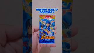 BREWEK KARTU BOBOIBOY‼️#monstagalaxycard #boboiboy