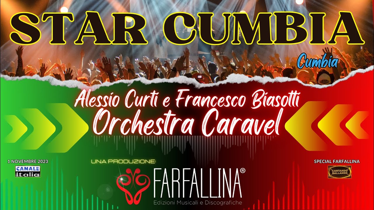 Alessio Curti e Francesco Biasotti "STAR CUMBIA" Canale Italia SPECIALE FARFALLINA CantandoBallando