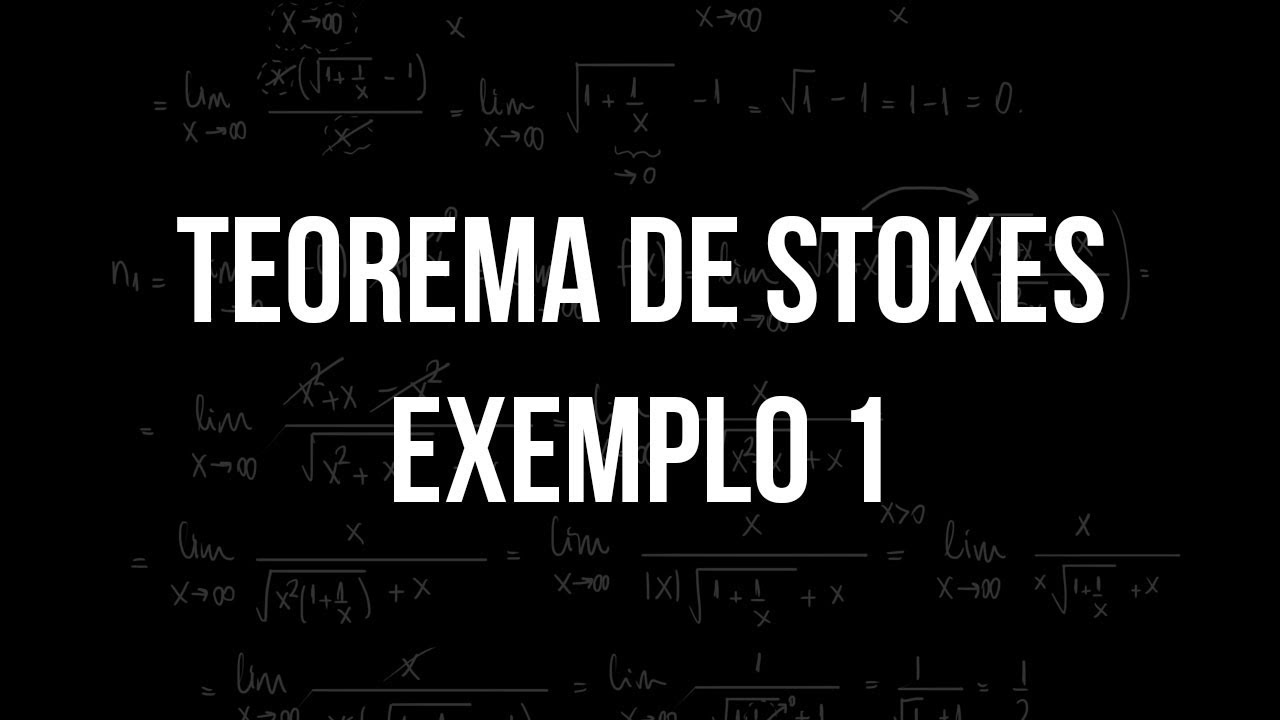 Teorema de Stokes - Exemplo 1