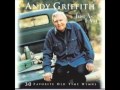 Just as I am/Jesus I Come/I Need Thee Every Hour-Andy Griffith