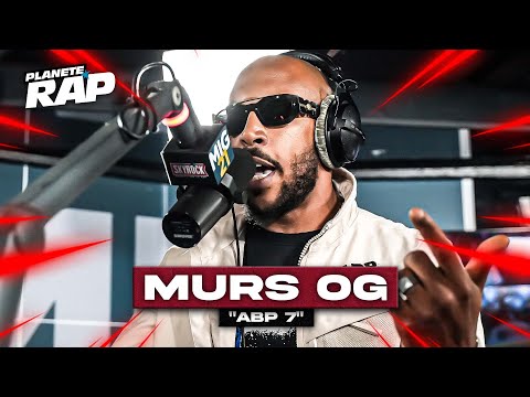 [EXCLU] Murs OG - ABP 7 #PlanèteRap