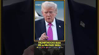 Trump Criticizes Iran's Media Strategy Over Military Capabilities