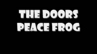 The Doors - Peace Frog (Lyrics)