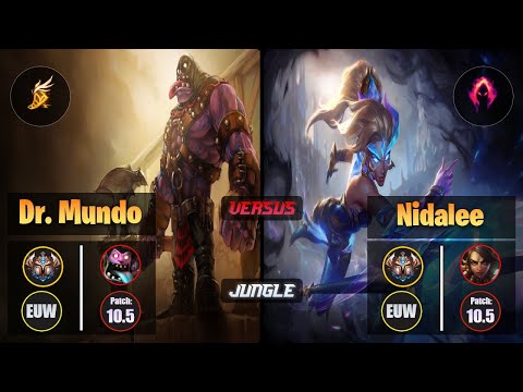 Challenger DR. MUNDO [Fleet Footwork] (Jungle) VS  NIDALEE - Challenger EUW Patch 10.5
