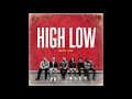 HIGH LOW Official Audio AliveCity