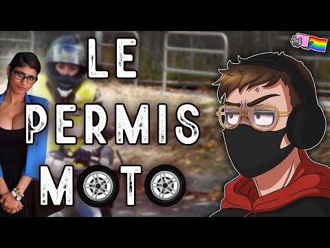LE PERMIS MOTO...