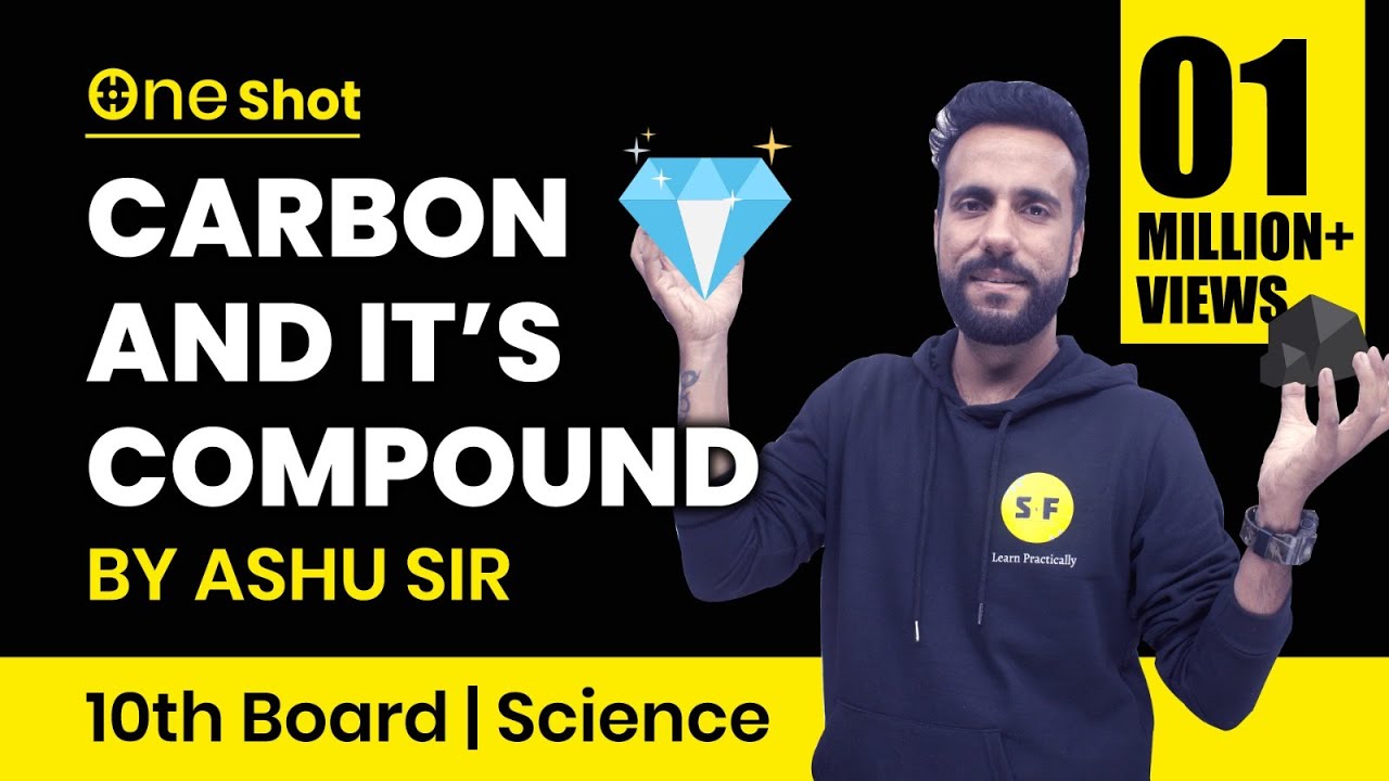 🔥One Shot🔥 Carbon and It's Compounds for 10th Board Class with Ashu sir