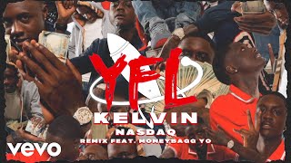 YFL Kelvin - Nasdaq (Remix / Audio) ft. Moneybagg Yo