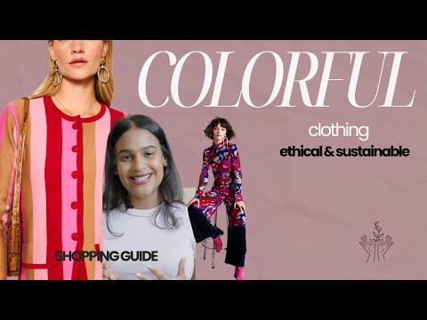 Ethical Fashion But Make It Bold—The Best Colorful Sustainable Brands
