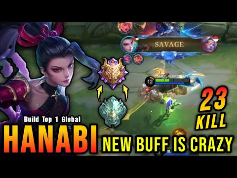 SAVAGE + 23 Kills!! New Buff Hanabi is Crazy (Auto Mythic) - Build Top 1 Global Hanabi ~ MLBB