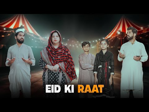 Eid ki Raat | Eid ki Khushiya | Eid Special | Bwp Production