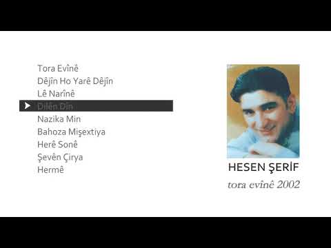 Hesen Şerif - Dilên Dîn 2002 (Official Audio)