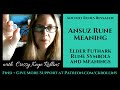 Ansuz Rune Meaning (Elder Futhark Runes) - Ancient Runes Revealed - Wisdom Rune Symbol and Meanings