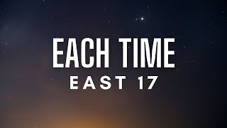 E -17 - Each Time (Lyrics)
